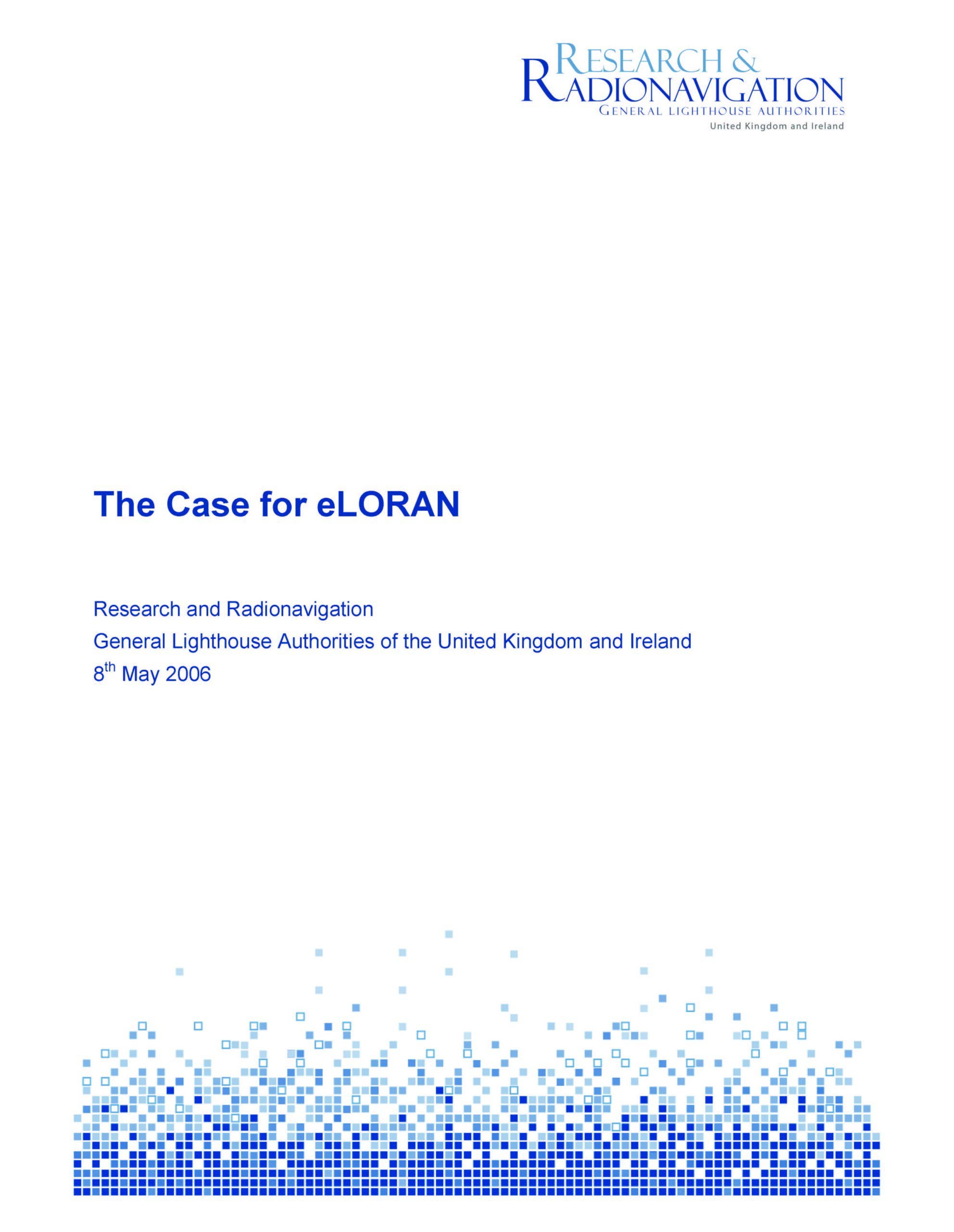 The Case for eLoran 1.0 - UK - 2006